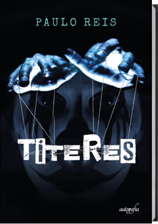 Lançamento Livro Títeres - Paulo Reis
